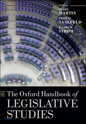 The Oxford Handbook of Legislative Studies