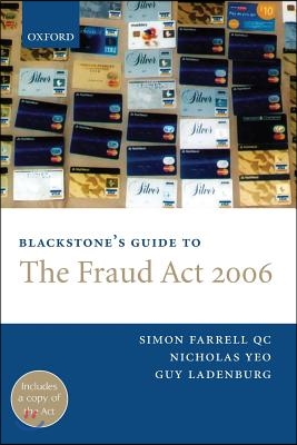 Blackstone&#39;s Guide to the Fraud ACT 2006