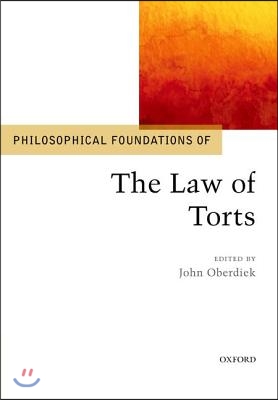 Philosophical Foundations of the Law of Torts