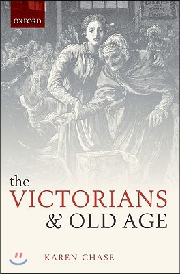 Victorians and Old Age