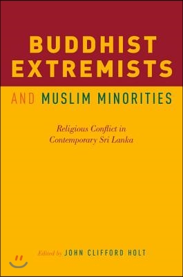 Buddhist Extremists and Muslim Minorities