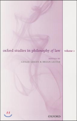 Oxford Studies in Philosophy of Law, Volume 2