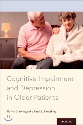 Cognitive Impairment and Depression in Older Patients