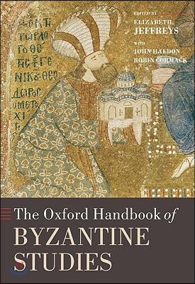 The Oxford Handbook of Byzantine Studies