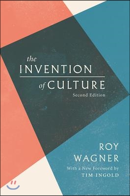 The Invention of Culture