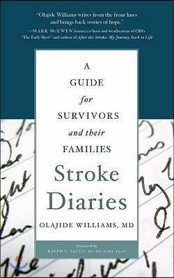 Stroke Diaries: A Guide for Survivors and Their Families