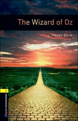 [중고-상] Oxford Bookworms Library: The Wizard of Oz: Level 1: 400-Word Vocabulary