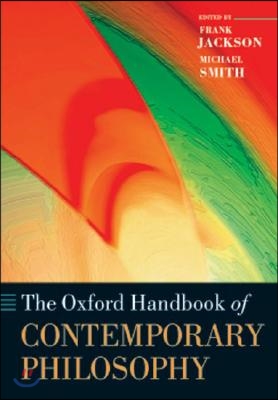 The Oxford Handbook of Contemporary Philosophy