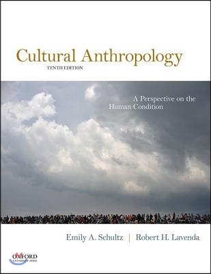 Cultural Anthropology: A Perspective on the Human Condition