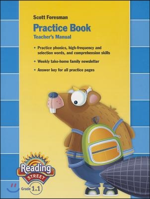 Scott Foresman Reading Street Grade 1 Practice Book Teacher&#39;s Manual 1.1