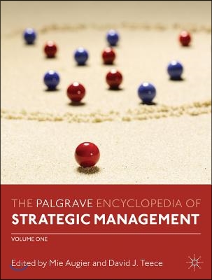 The Palgrave Encyclopedia of Strategic Management