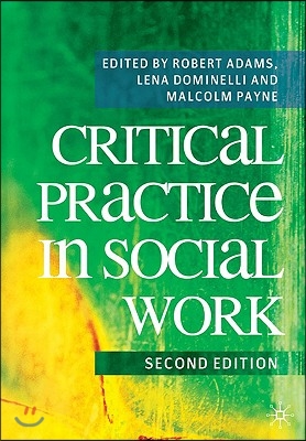 Critical Practice in Social Work