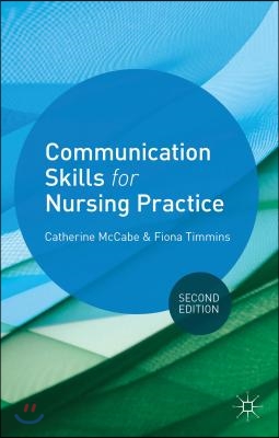 Communication Skills for Nursing Practice