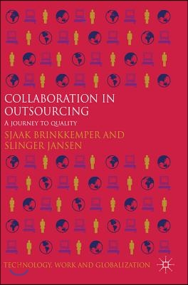 Collaboration in Outsourcing: A Journey to Quality