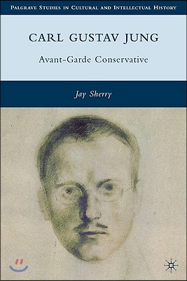 Carl Gustav Jung: Avant-Garde Conservative