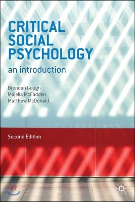 Critical Social Psychology: An Introduction