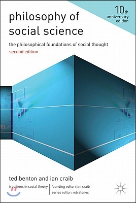 Philosophy of Social Science: The Philosophical Foundations of Social Thought