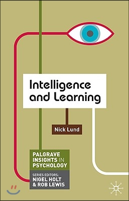 Intelligence and Learning