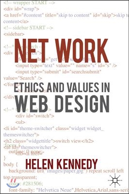 Net Work: Ethics and Values in Web Design