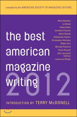 The Best American Magazine Writing 2012