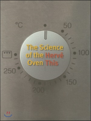 The Science of the Oven