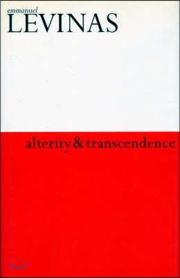 Alterity and Transcendence