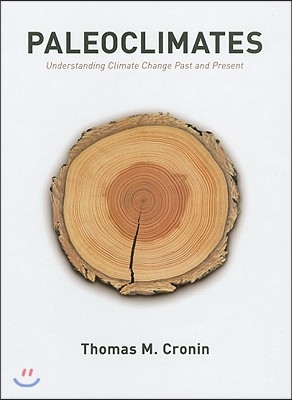 Paleoclimates: Understanding Climate Change Past and Present