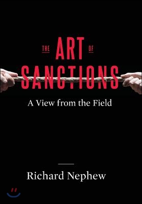 The Art of Sanctions: A View from the Field