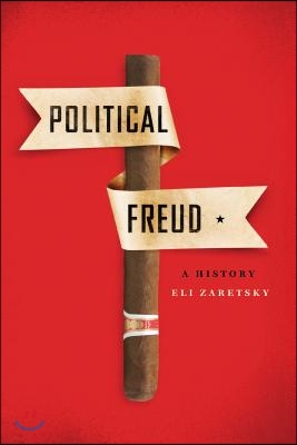 Political Freud: A History