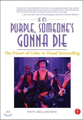 If It's Purple, Someone's Gonna Die