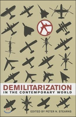 Demilitarization in the Contemporary World