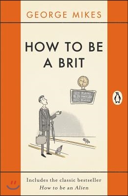 How to be a Brit