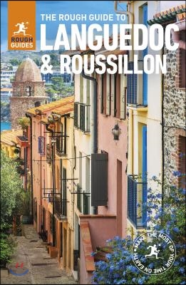 The Rough Guide to Languedoc &amp; Roussillon (Travel Guide)