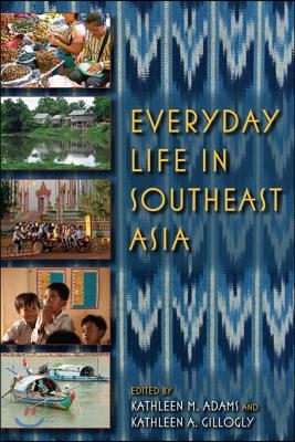 Everyday Life in Southeast Asia