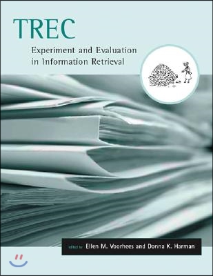 Trec: Experiment and Evaluation in Information Retrieval