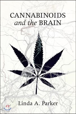 Cannabinoids and the Brain