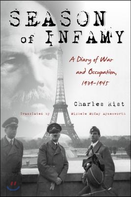 Season of Infamy: A Diary of War and Occupation, 1939-1945