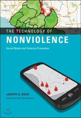 The Technology of Nonviolence: Social Media and Violence Prevention