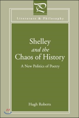 Shelley and the Chaos of History