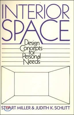 Interior Space: Design Concepts for Personal Needs (Paperback)