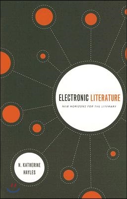 Electronic Literature: New Horizons for the Literary [With CDROM]