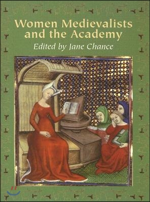 Women Medievalists and the Academy