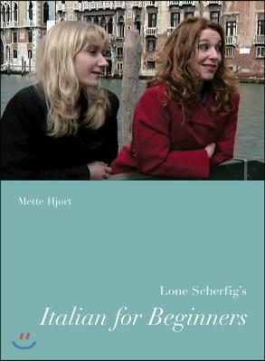 Lone Scherfig&#39;s Italian for Beginners