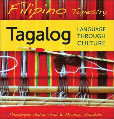 Filipino Tapestry Audio Supplement: To Accompany Filipino Tapestry, Tagalog Language Through Culture