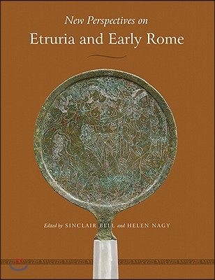 New Perspectives on Etruria and Early Rome: In Honor of Richard Daniel de Puma