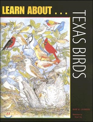 Learn About... Texas Birds: A Learning and Activity Book