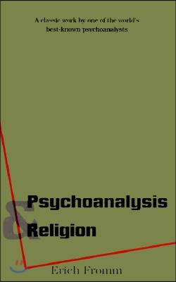 Psychoanalysis and Religion