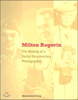 Milton Rogovin: The Making of a Social Documentary Photographer