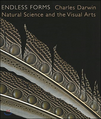 Endless Forms: Charles Darwin, Natural Science, and the Visual Arts