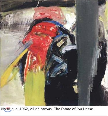 Eva Hesse: Catalogue Raisonn?: Volumes 1 &amp; 2: Paintings and Sculpture